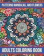 Patterns Mandalas, And Flowers Adults Coloring Book - Preview
