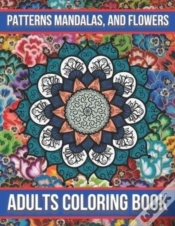 Capa do artigo Patterns Mandalas, And Flowers Adults Coloring Book