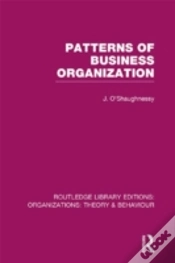 Capa do artigo Patterns Of Business Organization (Rle: Organizations)