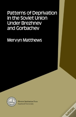 Capa do artigo Patterns Of Deprivation In The Soviet Union Under Brezhnev And Gorbachev