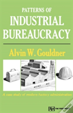 Capa do artigo Patterns Of Industrial Bureaucracy