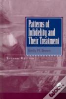 Patterns Of Infidelity And Their Treatment