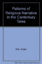 Patterns Of Religious Narrative In The Canterbury Tales - Preview