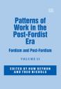 Patterns Of Work In The Post-Fordist Era - Preview
