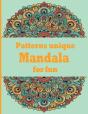 Patterns Unique Mandala For Fun - Preview