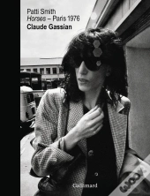 Patti Smith : Horses, Paris 1976
