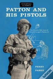 Capa do artigo Patton And His Pistols