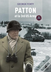 Patton Et La 3rd Us Army