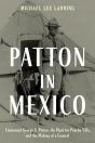 Patton In Mexico - Preview