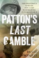 Patton'S Last Gamble