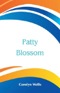 Patty Blossom - Preview