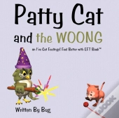 Patty Cat And The Woong