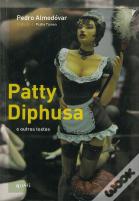 Patty Diphusa e Outros Textos