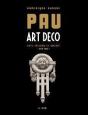 Pau Art Deco Version Luxe - Preview