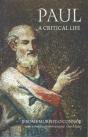 Paul: A Critical Life - Preview