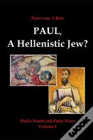 Paul, A Hellenistic Jew?