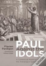 Paul Against The Idols