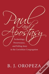 Paul And Apostasy