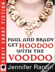 Capa do artigo Paul And Brady Get Hoodoo With The Voodoo