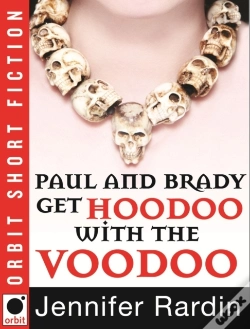 Capa do artigo Paul And Brady Get Hoodoo With The Voodoo