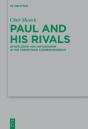Paul And His Rivals - Preview