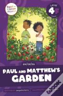 Paul And Matthew'S Garden
