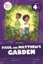 Paul And Matthew'S Garden - Preview