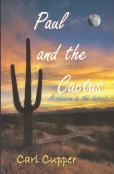 Paul And The Cactus