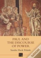 Paul And The Discourse Of Power