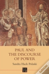 Paul And The Discourse Of Power