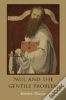 Paul And The Gentile Problem