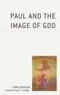 Paul And The Image Of God - Preview