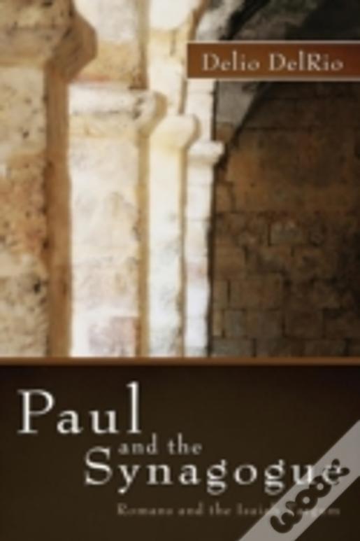 Paul And The Synagogue