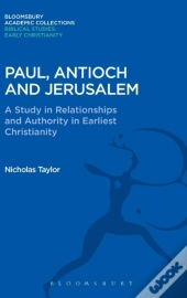 Paul, Antioch And Jerusalem