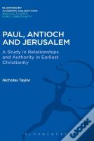 Paul, Antioch And Jerusalem