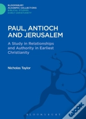 Paul, Antioch And Jerusalem