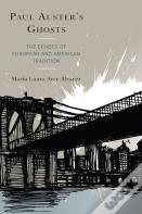 Paul Auster'S Ghosts