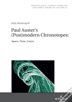 Capa do artigo Paul Auster'S (Post)Modern Chronotopes: