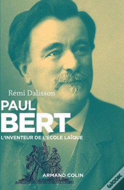 Capa do artigo Paul Bert ; L'Inventeur De L'École Laïque