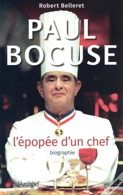 Capa do artigo Paul Bocuse, L'Épopée D'Un Chef