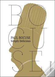 Paul Bocuse: Simply Delicious