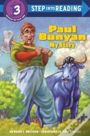 Paul Bunyan: My Story