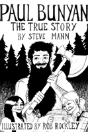 Paul Bunyan - Preview