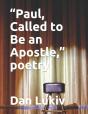 "Paul, Called To Be An Apostle," Poetry - Preview