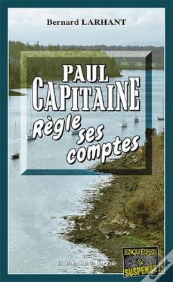 Capa do artigo Paul Capitaine Règle Ses Comptes