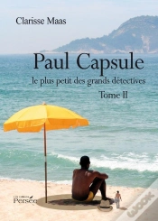 Capa do artigo Paul Capsule Le Plus Petit Des Grands Détectives T.2