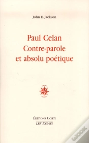 Capa do artigo Paul Celan, Contre-Parole Et Absolu Poétique