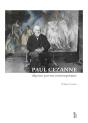 Paul Cézanne Dépeint Par Ses Contemporains - Preview
