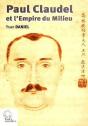 Paul Claudel Et L'Empire Du Milieu - Preview