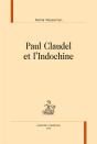Paul Claudel Et L'Indochine - Preview